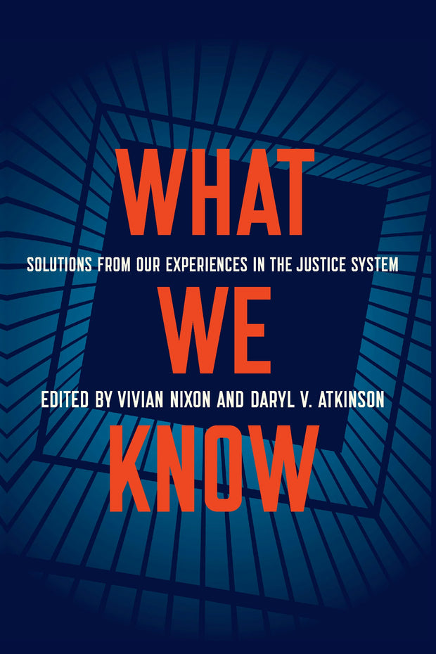 Cover image for What We Know, isbn: 9781620975299
