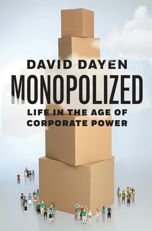 Cover image for Monopolized, isbn: 9781620975411