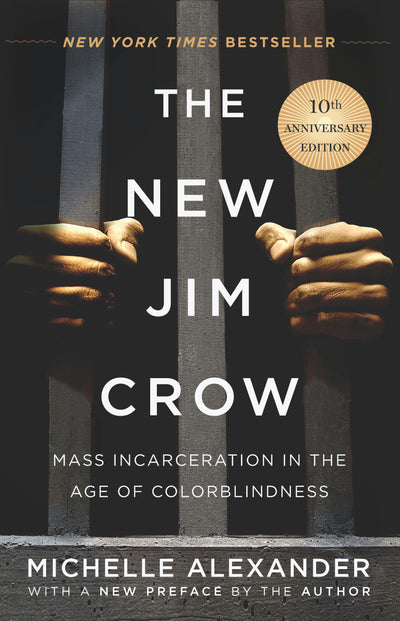Cover image for The New Jim Crow, isbn: 9781620975459