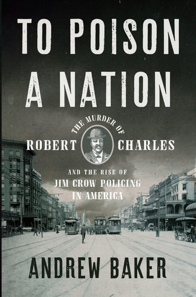 Cover image for To Poison a Nation, isbn: 9781620976036