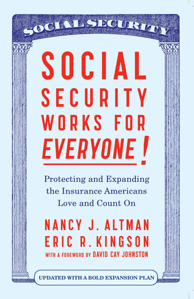 Cover image for Social Security Works For Everyone!, isbn: 9781620976234