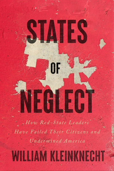 Cover image for States of Neglect, isbn: 9781620976425