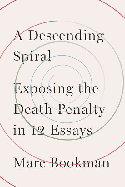 Cover image for A Descending Spiral, isbn: 9781620976593