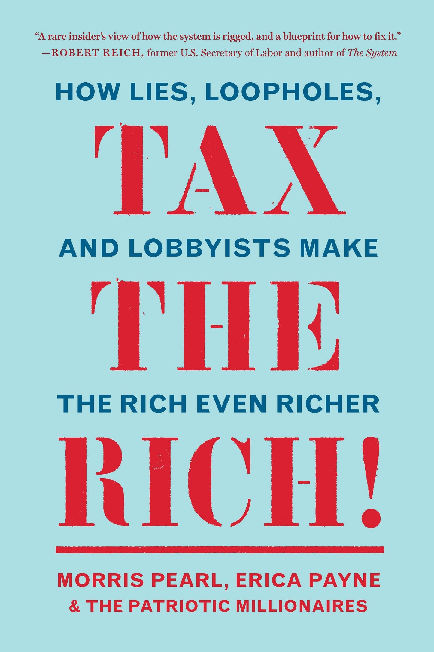 Book cover image for Tax the Rich! ISBN: 9781620976647