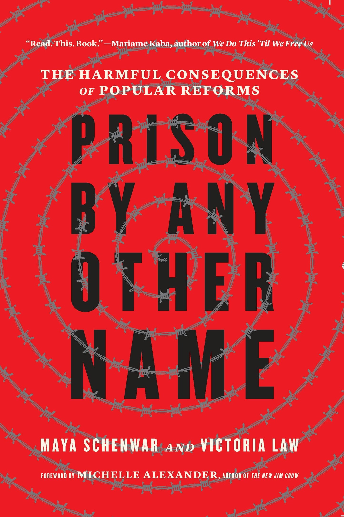 Book cover image for Prison by Any Other Name ISBN: 9781620977019
