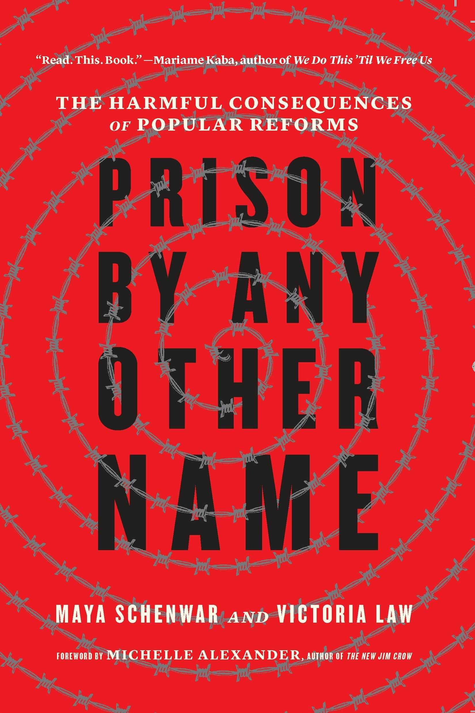 Book cover image for Prison by Any Other Name ISBN: 9781620977019