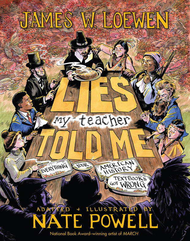 Cover image for Lies My Teacher Told Me, isbn: 9781620977033