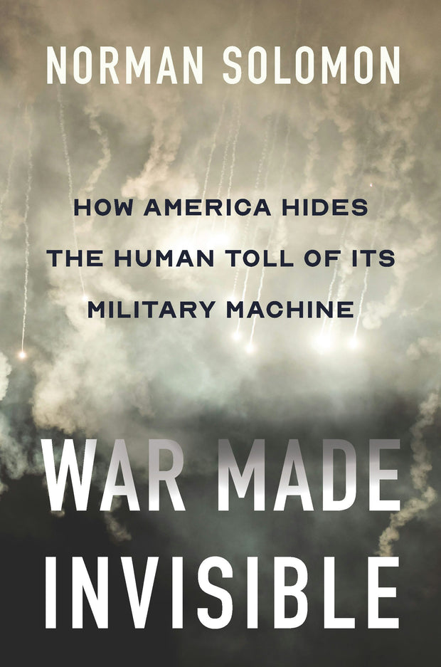 Cover image for War Made Invisible, isbn: 9781620977910