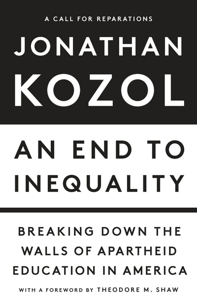 Cover image for An End to Inequality, isbn: 9781620978726