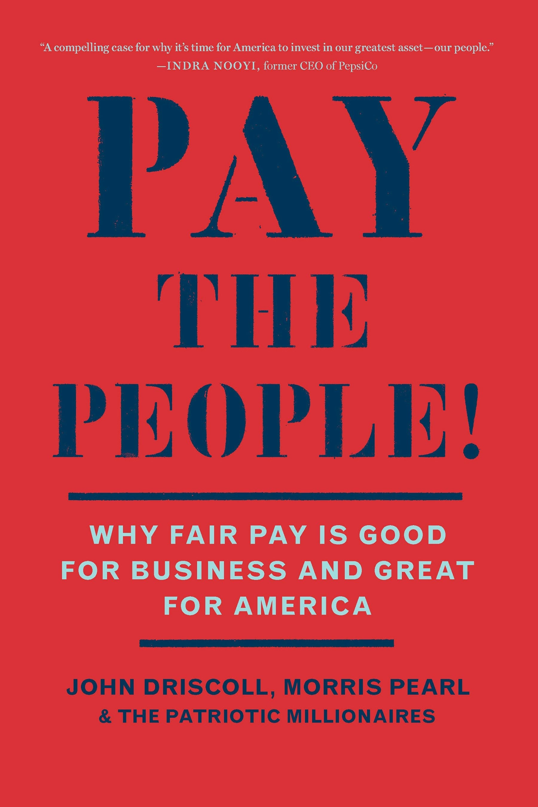 Book cover image for Pay the People! ISBN: 9781620978986