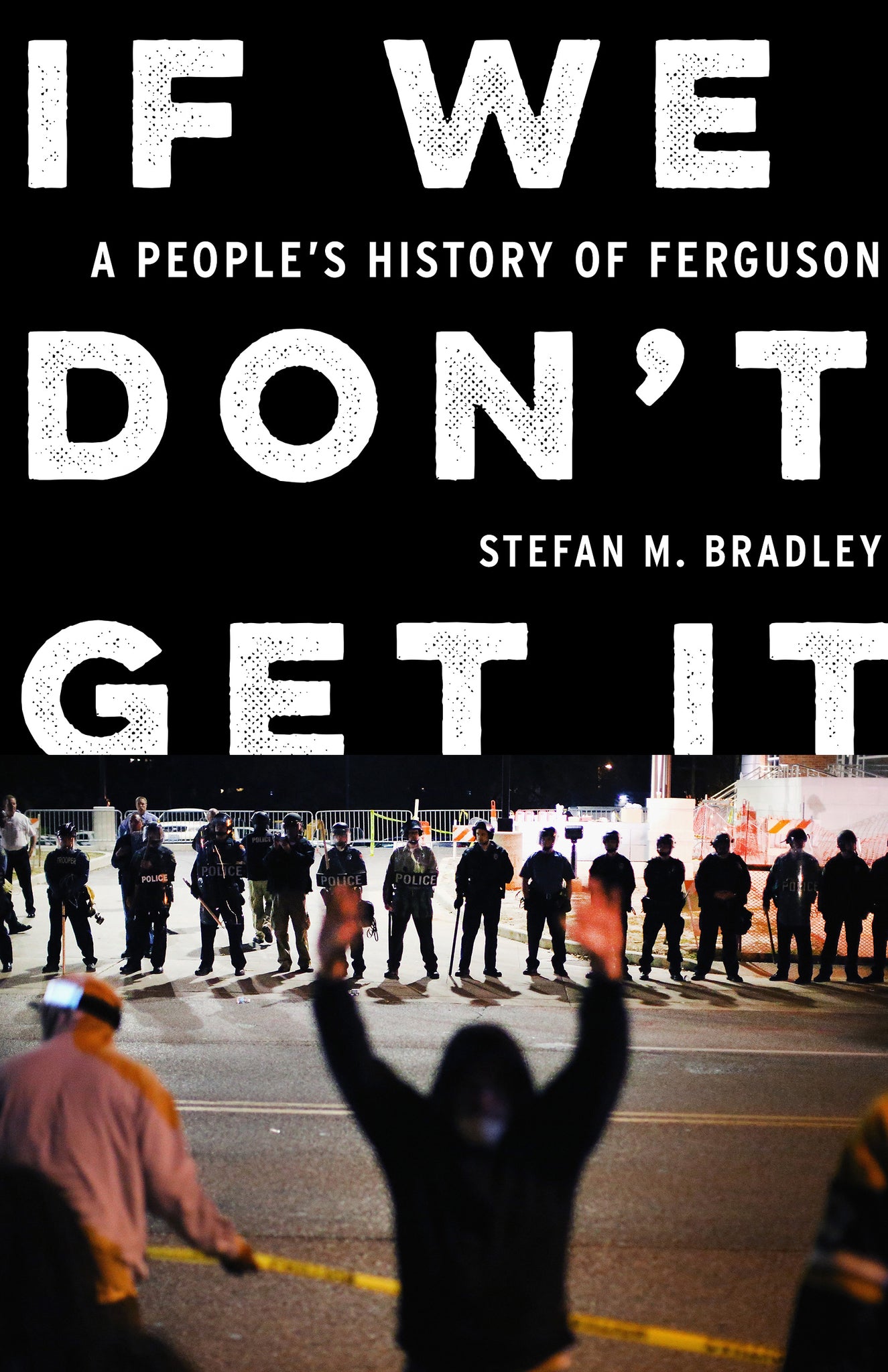 Cover image for If We Don’t Get It ISBN 9781620979051