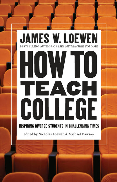 Cover image for How to Teach College, isbn: 9781620979204