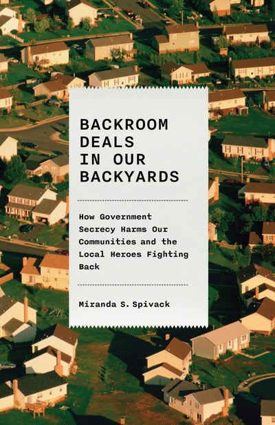 Cover image for Backroom Deals in Our Backyards, isbn: 9781620979341