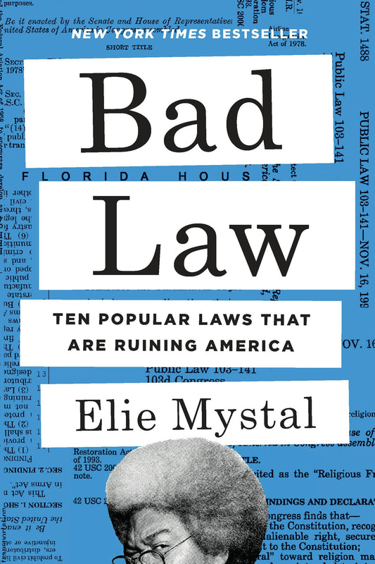 Bad Law