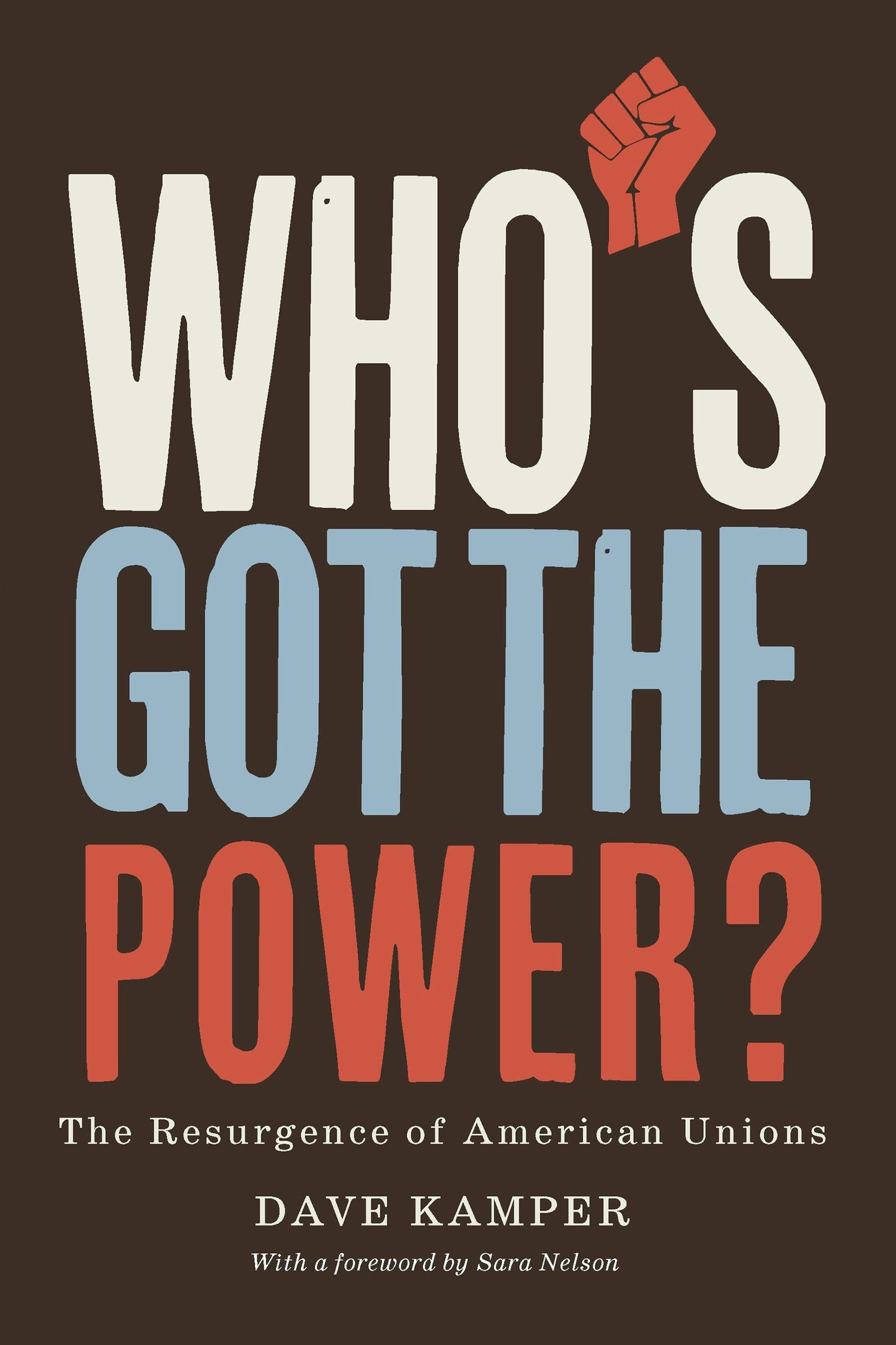 Book cover image for Who’s Got the Power ISBN: 9781620979952