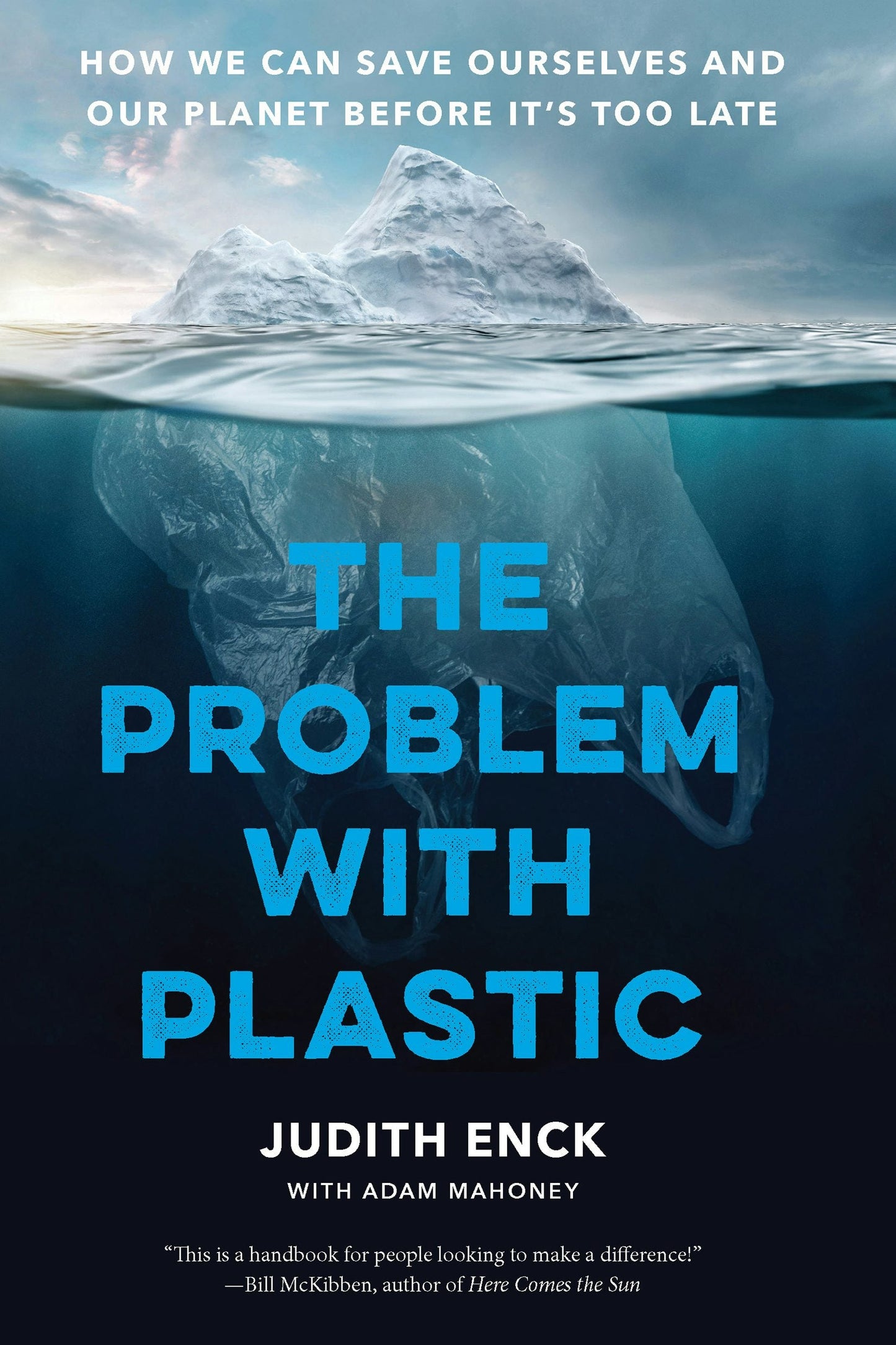 Book cover image for The Problem with Plastic ISBN: 9781620979990