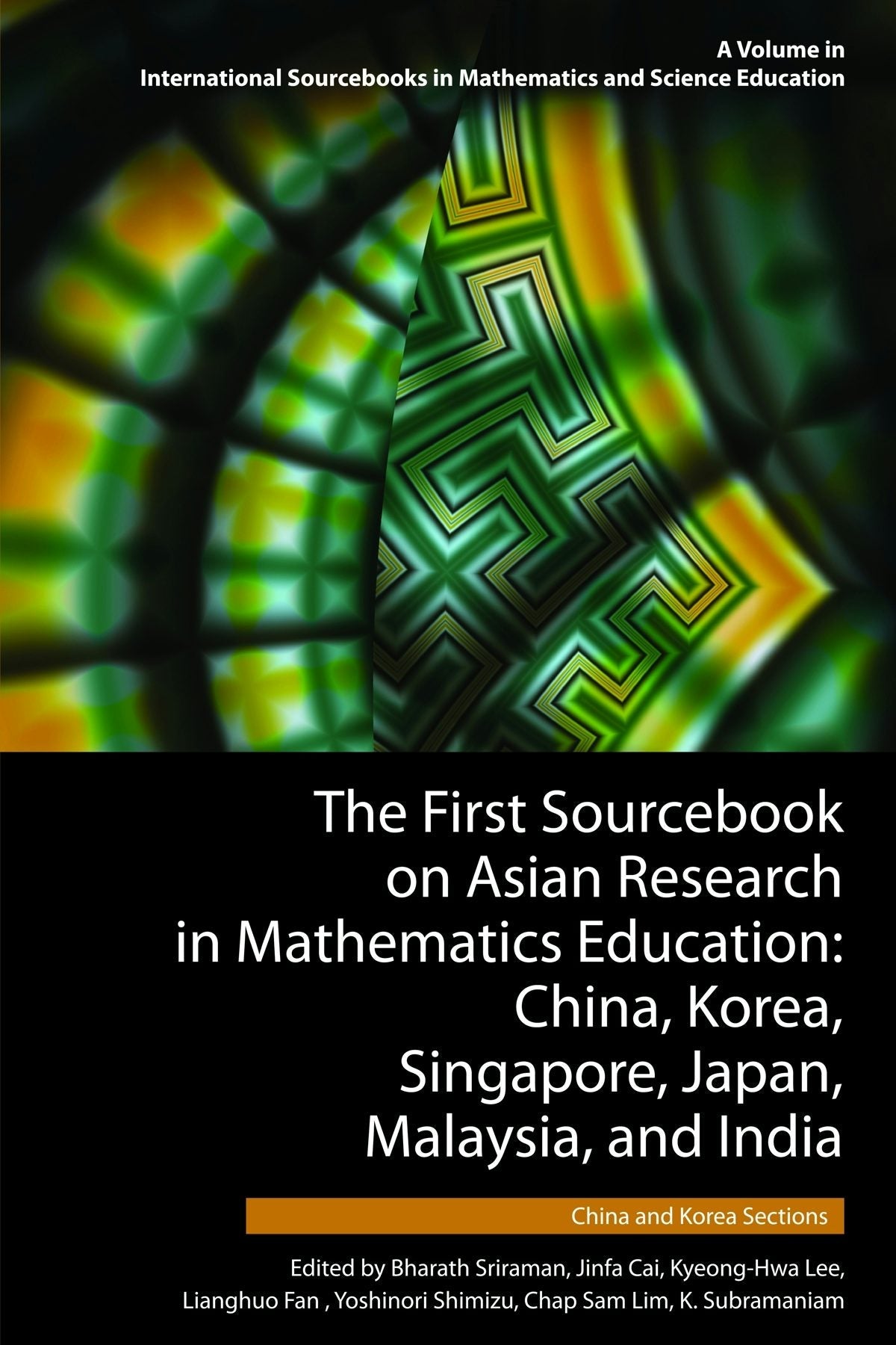 Book cover image for The First Sourcebook on Asian Research in Mathematics Education ISBN: 9781623960285