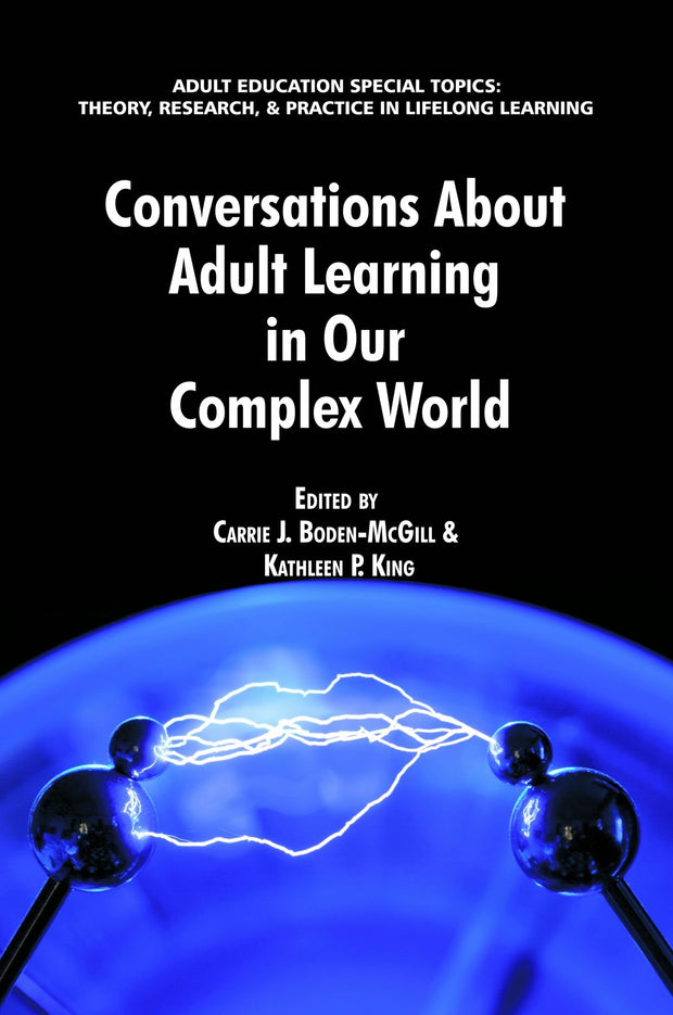 Cover image for Conversations about Adult Learning in Our Complex World, isbn: 9781623960766