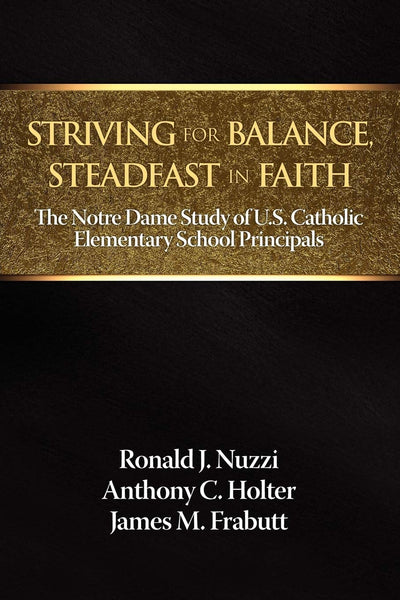 Cover image for Striving for Balance, Steadfast in Faith, isbn: 9781623960889