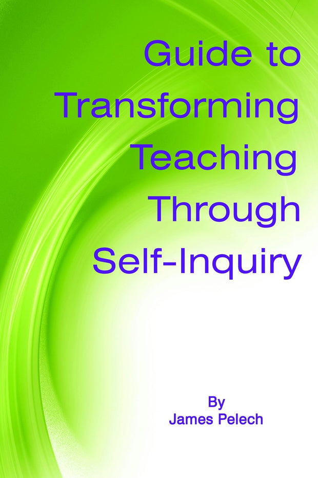 Cover image for Guide to Transforming Teaching Through Self-Inquiry, isbn: 9781623961596