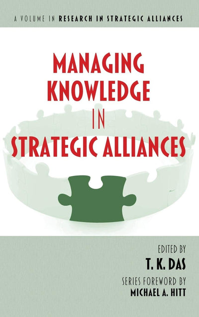 Cover image for Managing Knowledge in Strategic Alliances, isbn: 9781623961664