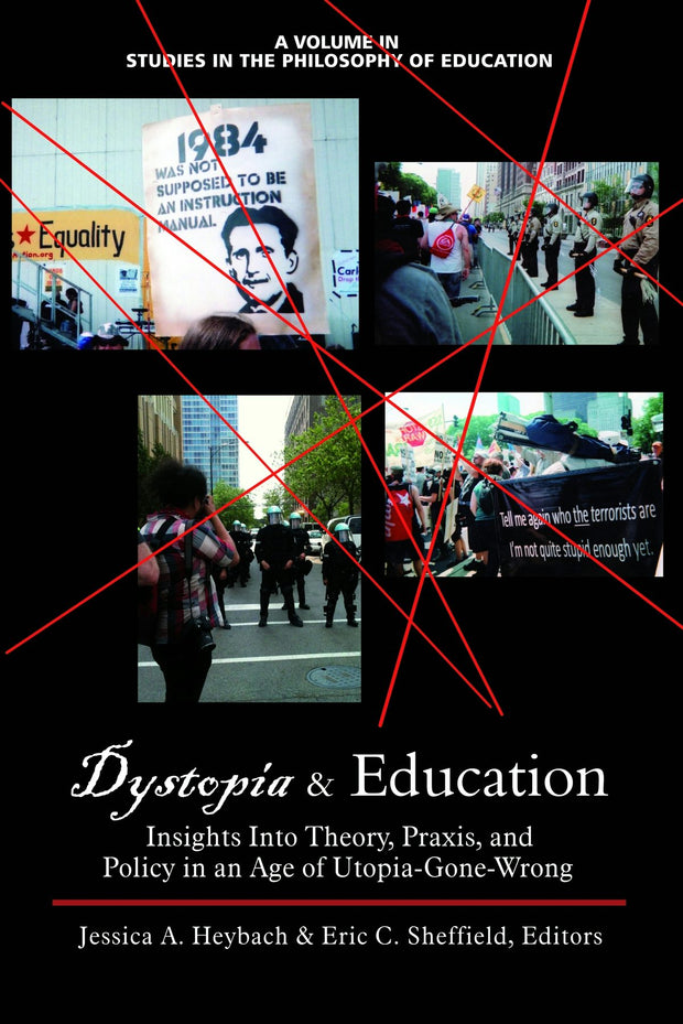 Cover image for Dystopia and Education, isbn: 9781623962838