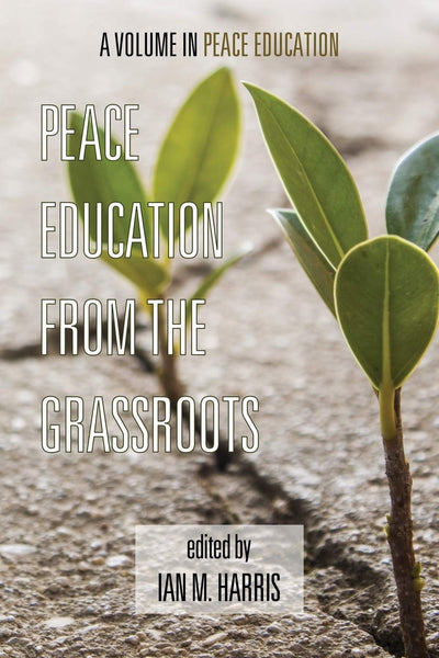Cover image for Peace Education from the Grassroots, isbn: 9781623963491