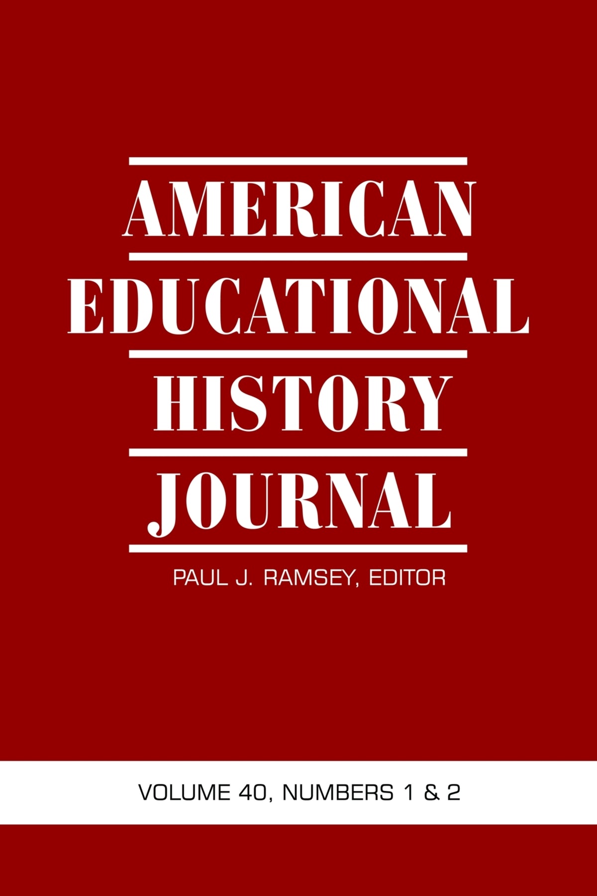 Cover image for American Educational History Journal Vol 40 Issue 1 & 2 ISBN 9781623964221