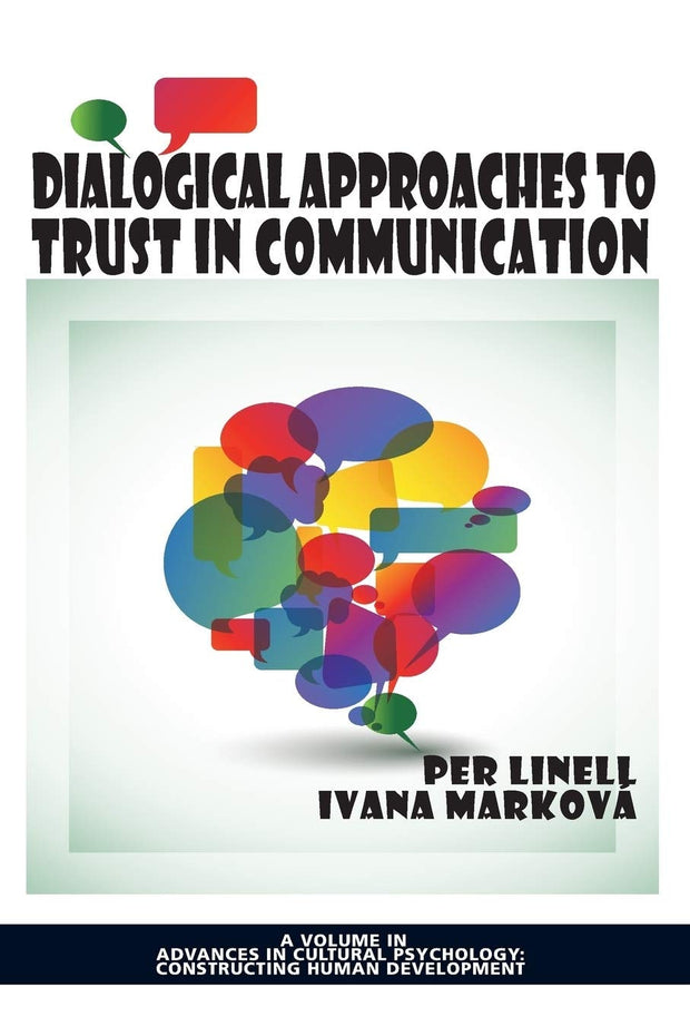 Cover image for Dialogical Approaches to Trust in Communication, isbn: 9781623964481