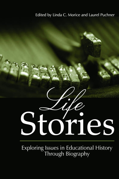 Cover image for Life Stories, isbn: 9781623964900