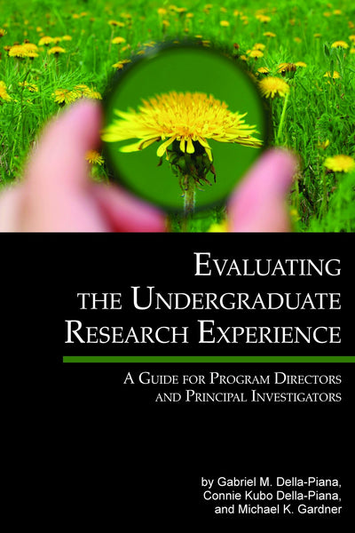 Cover image for Evaluating the Undergraduate Research Experience, isbn: 9781623965426