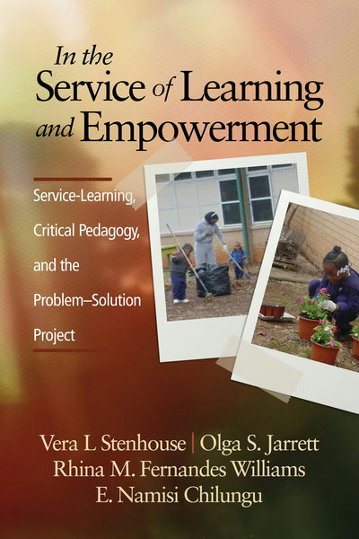 Cover image for In the Service of Learning and Empowerment, isbn: 9781623965440