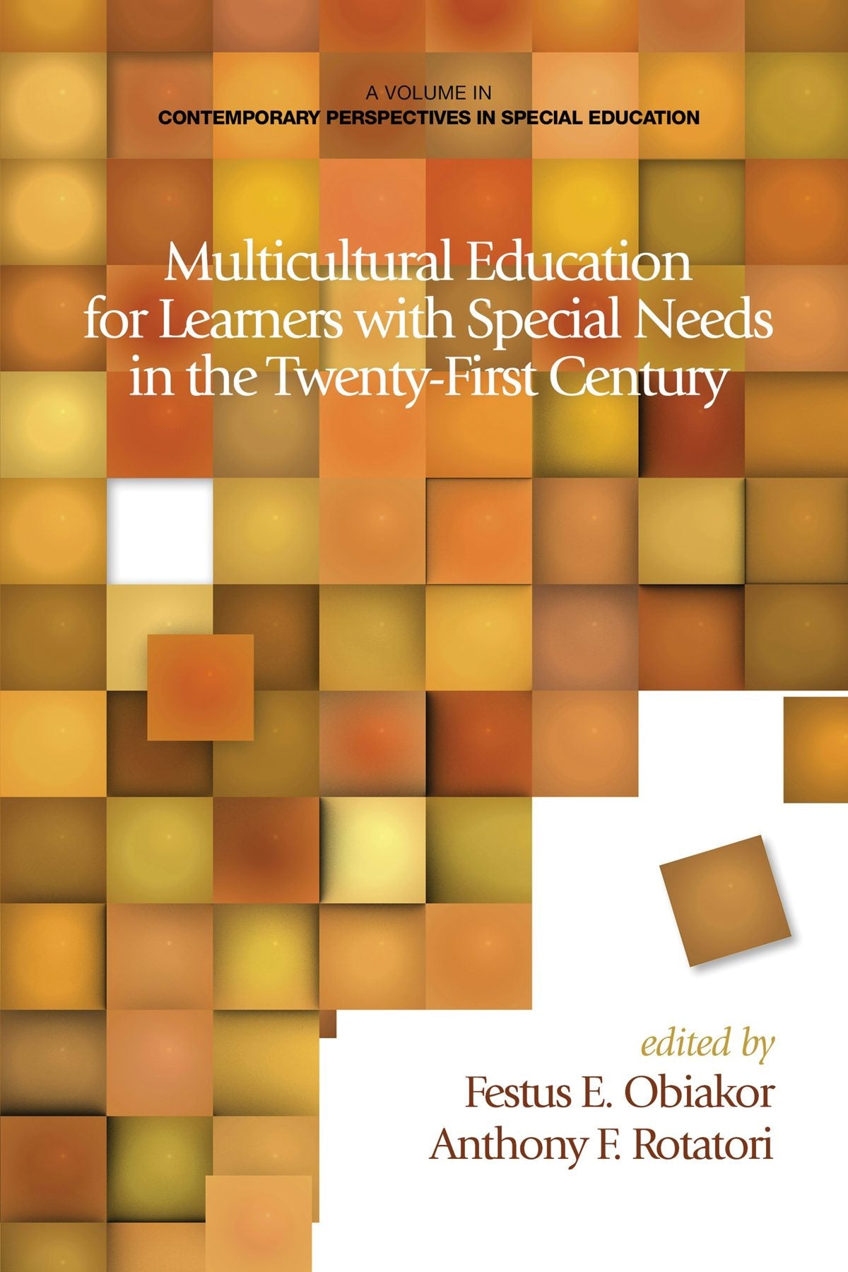Book cover image for Multicultural Education for Learners with Special Needs in the Twenty-First Century ISBN: 9781623965808