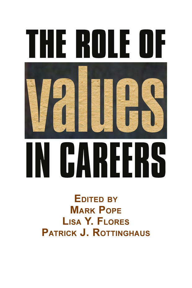 Cover image for The Role of Values in Careers, isbn: 9781623966461