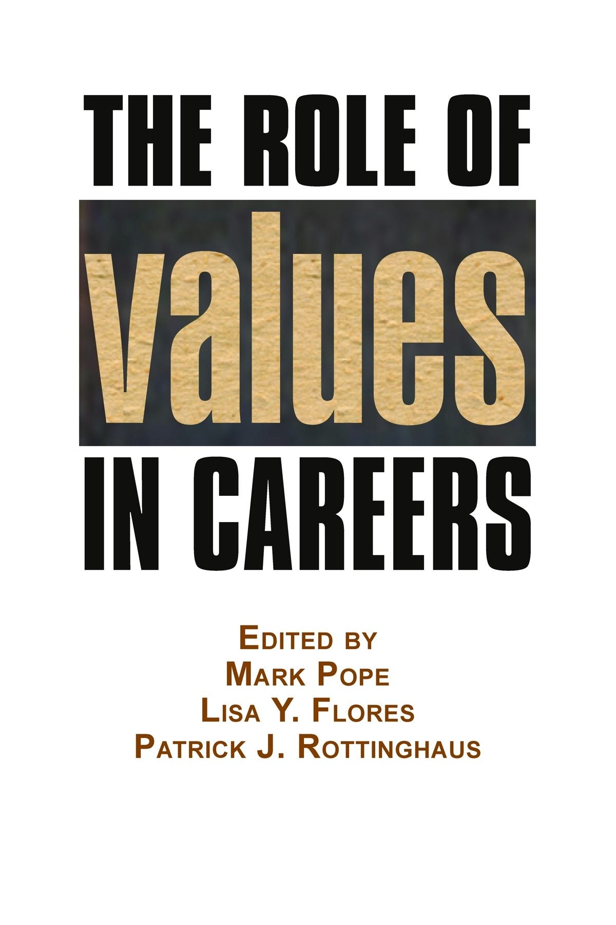 Book cover image for The Role of Values in Careers ISBN: 9781623966478