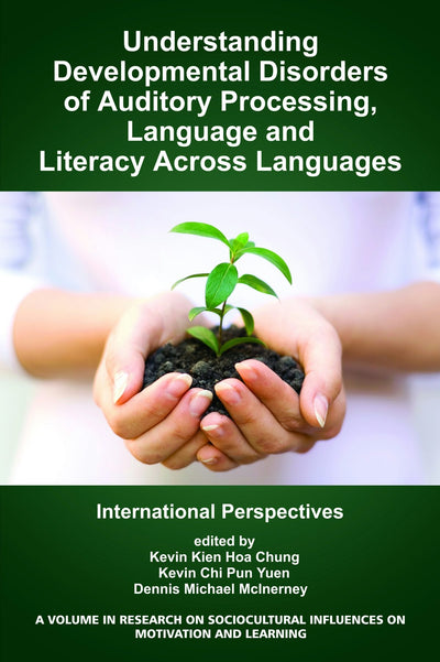 Cover image for Understanding Developmental Disorders of Auditory Processing, Language and Literacy Across Languages, isbn: 9781623966652