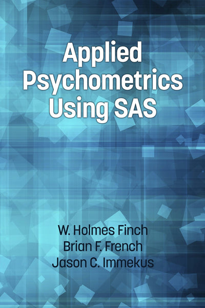 Cover image for Applied Psychometrics Using SAS, isbn: 9781623966942
