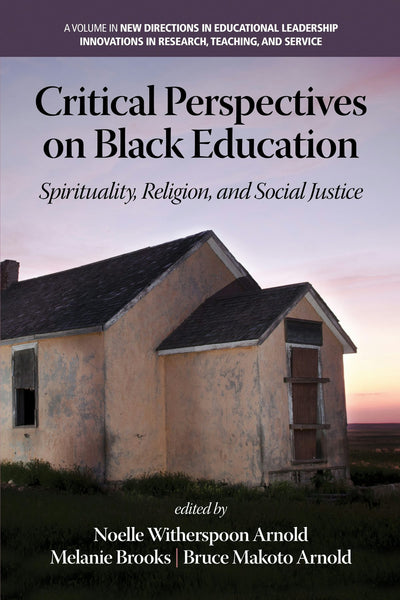 Cover image for Critical Perspectives on Black Education, isbn: 9781623967475