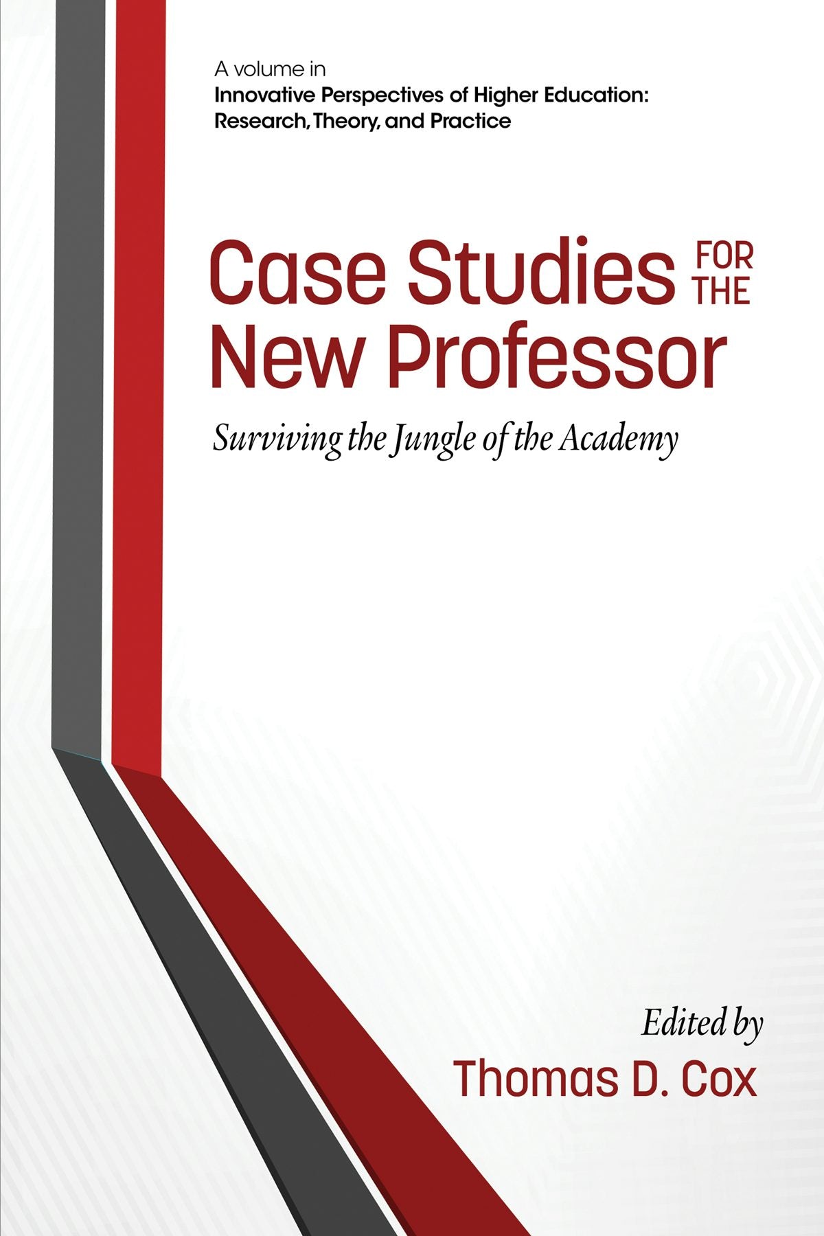 Book cover image for Case Studies for the New Professor ISBN: 9781623967604