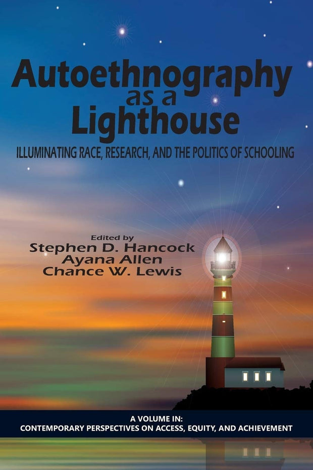 Cover image for Autoethnography as a Lighthouse, isbn: 9781623968229