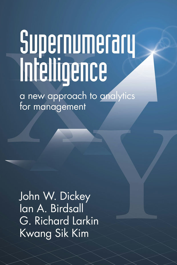 Cover image for Supernumerary Intelligence, isbn: 9781623968304