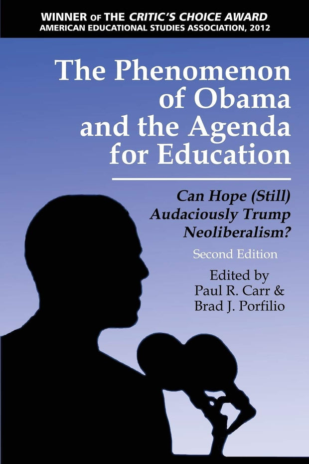 Cover image for The Phenomenon of Obama and the Agenda for Education, isbn: 9781623968328