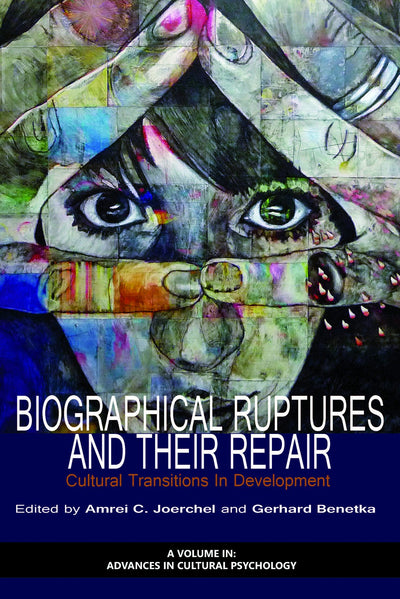 Cover image for Biographical Ruptures and Their Repair, isbn: 9781623968380