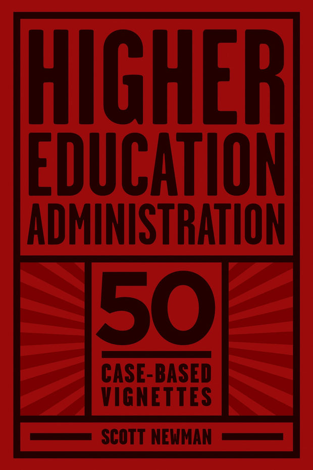 Cover image for Higher Education Administration, isbn: 9781623968489