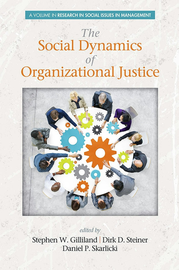 Cover image for Social Dynamics of Organizational Justice, isbn: 9781623968618
