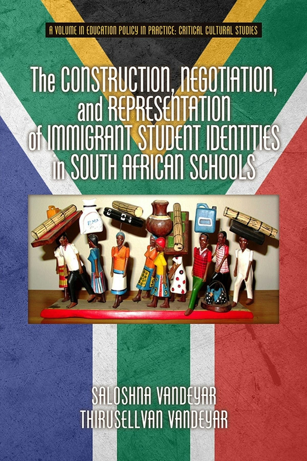 Book cover image for The Construction, Negotiation, and Representation of Immigrant Student Identities in South African Schools ISBN: 9781623968878