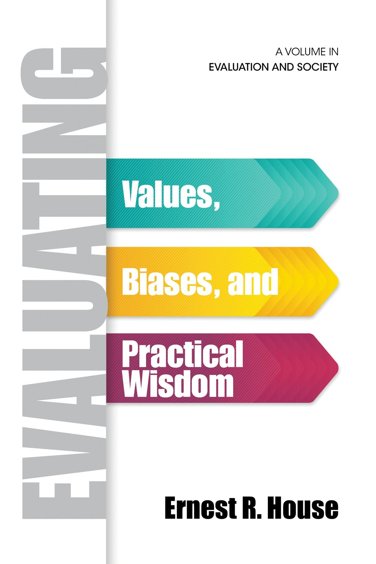 Book cover image for Evaluating ISBN: 9781623969158