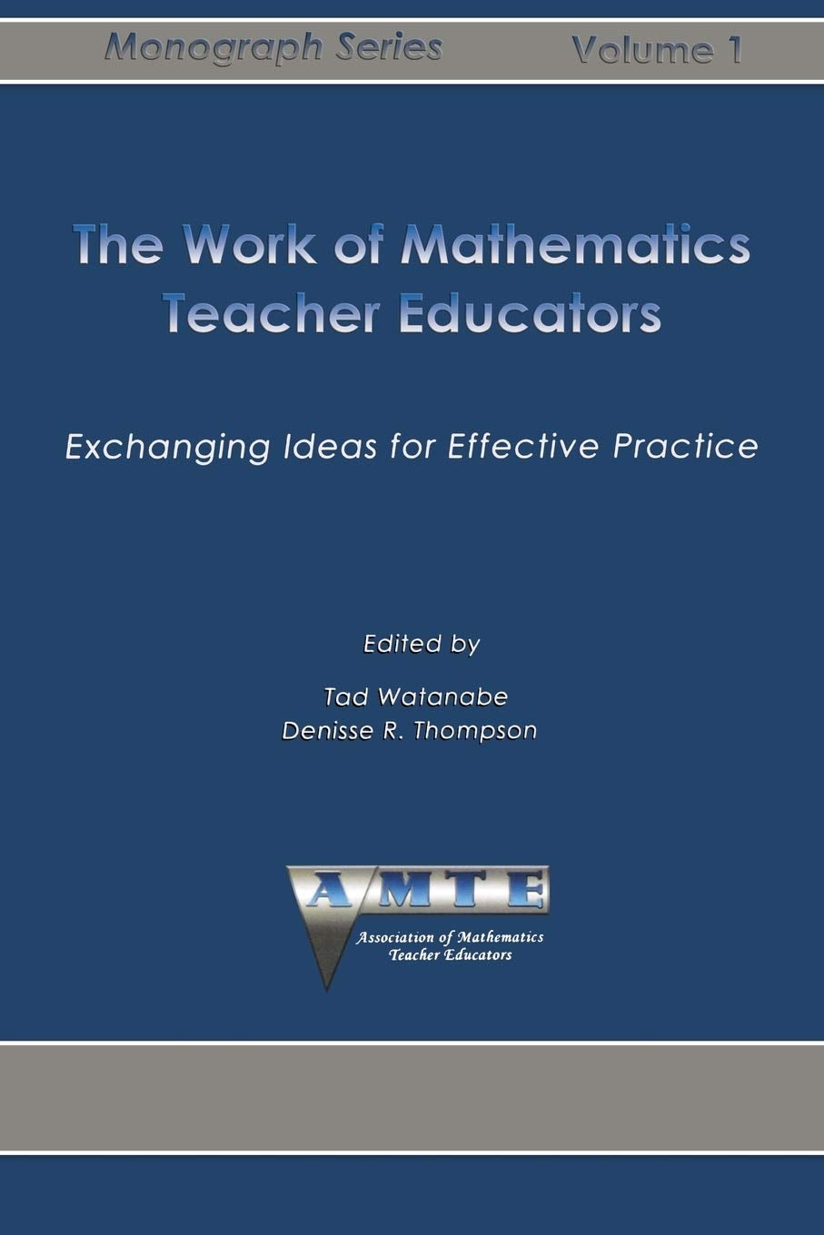 Book cover image for Work of Mathematics Teacher Educators ISBN: 9781623969417