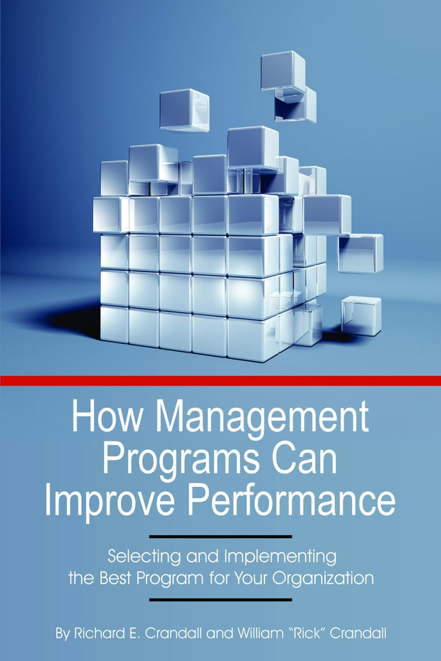 Cover image for How Management Programs Can Improve Organization Performance, isbn: 9781623969790