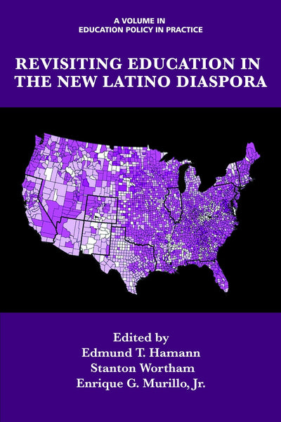 Cover image for Revisiting Education in the New Latino Diaspora, isbn: 9781623969936